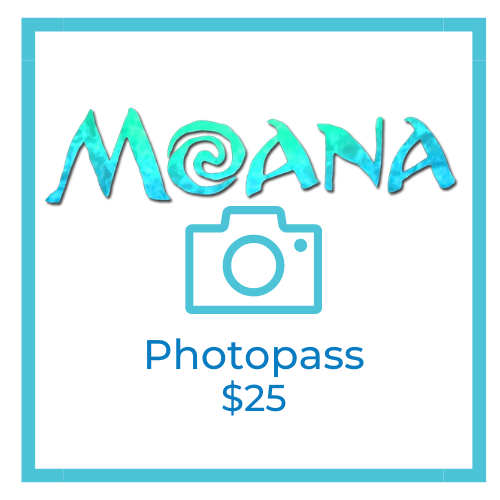 MOANA Photo Pass and Vdeo